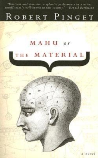 Mahu, Or, the Material, Paperback / softback Book