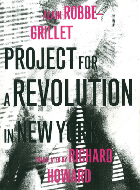Project for a Revolution in New York, Paperback / softback Book