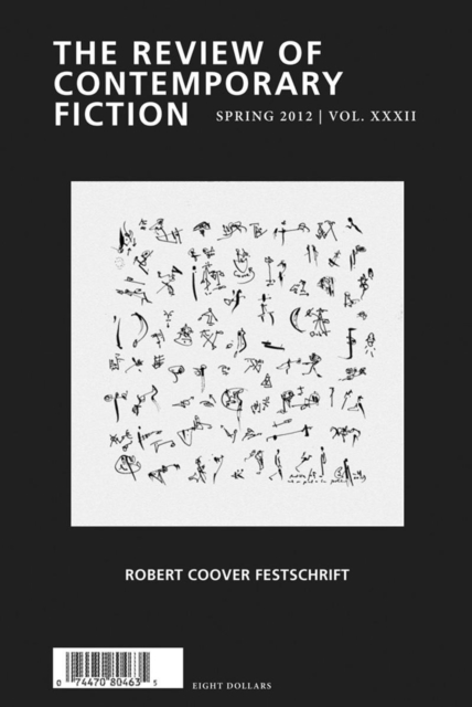 Review of Contemporary Fiction: Robert Coover Festschrift, Volume XXXII, No. 1, Paperback / softback Book