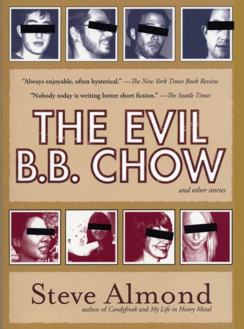 The Evil B.B. Chow and Other Stories, Paperback / softback Book