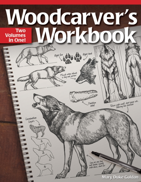 Woodcarver's Workbook : Two Volumes in One!, Paperback / softback Book