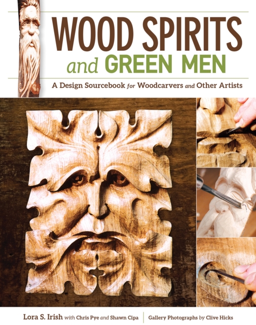 Wood Spirits and Green Men : A Design Sourcebook for Woodcarvers and Other Artists, Paperback / softback Book
