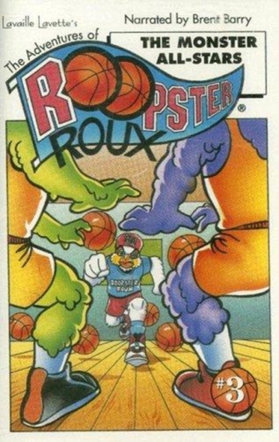 Adventures of Roopster Roux, The : The Monster All-Stars, Audio cassette Book
