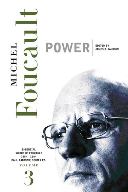 Power : Essential Works of Foucault, 1954-1984, Hardback Book