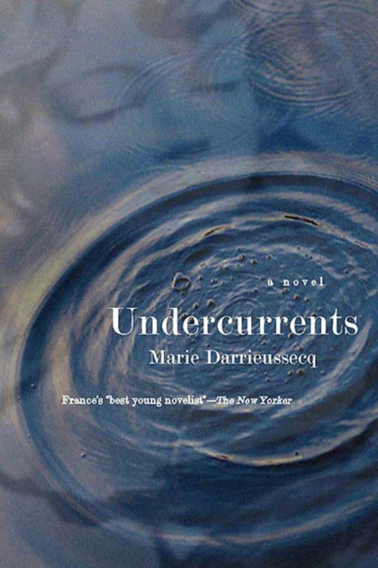 Undercurrents : A Novel, Hardback Book