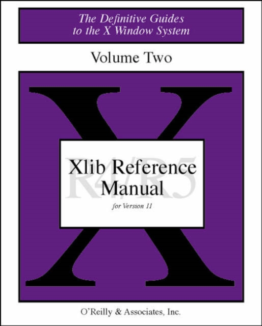 Xlib Ref Manual For X11 Rel 4 & 5 Vol 2, Book Book