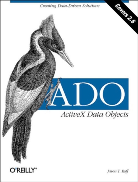 ADO: ActiveX Data Objects : Covers 2.6, Book Book