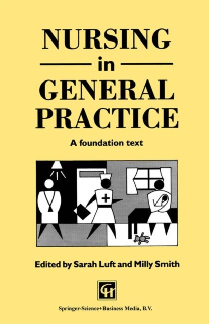 Nursing in General Practice : A foundation text, Paperback / softback Book