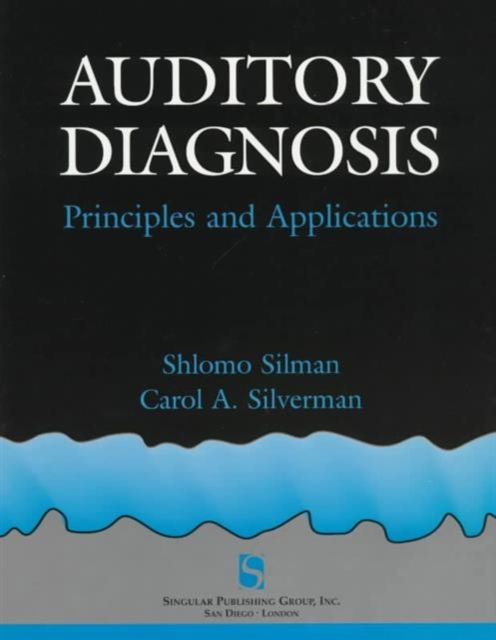 Auditory Diagnosis : Principles and Applications, Paperback / softback Book