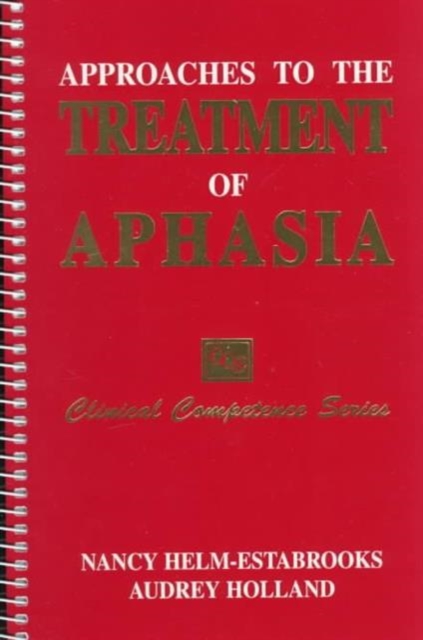 Approaches to Treatment of Aphasia, Paperback Book