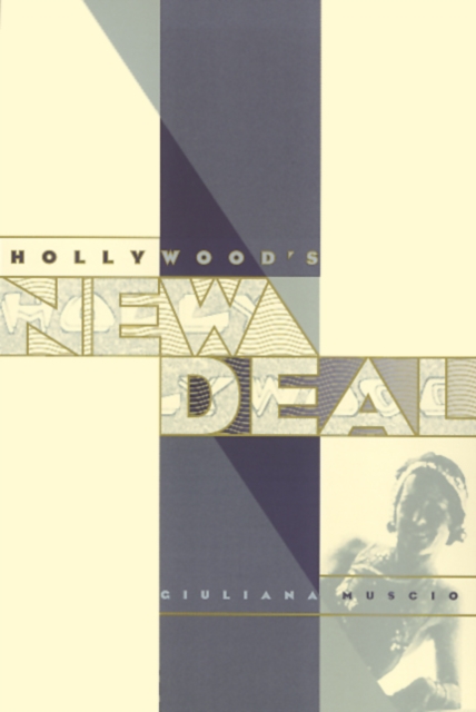 Hollywood's New Deal, Hardback Book
