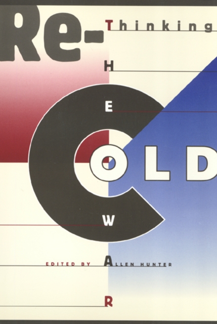 Rethinking the Cold War, Paperback / softback Book