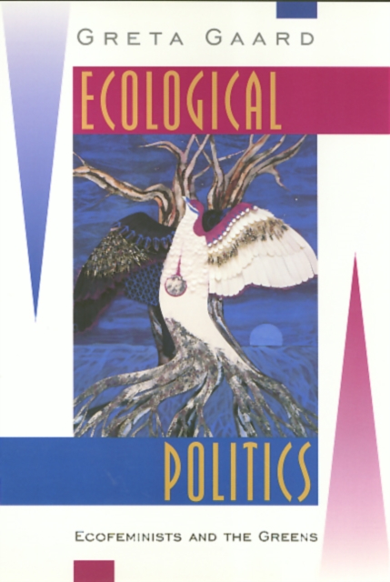 Ecological Politics, Paperback / softback Book