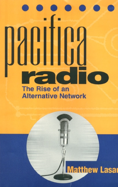 Pacifica Radio 2E, Paperback / softback Book