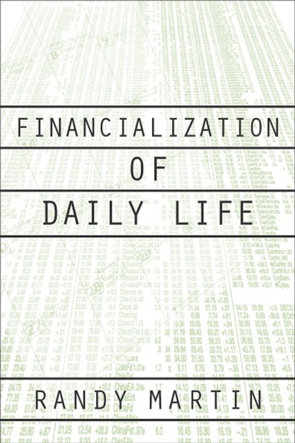 Financialization Of Daily Life, Paperback / softback Book