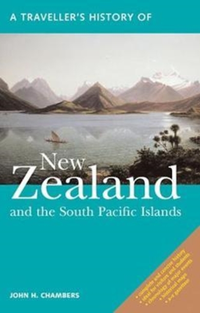 A Traveller's History of New Zealand : and the South Pacific Islands, Paperback / softback Book