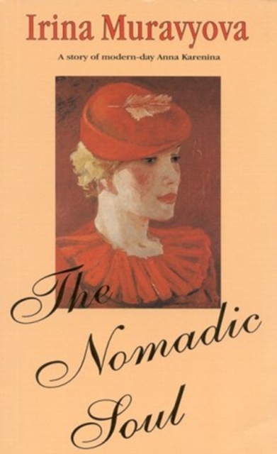 The Nomadic Soul, Paperback / softback Book