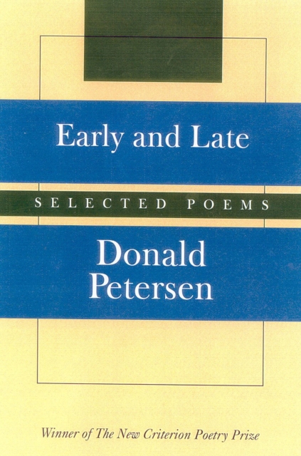 Early and Late : Selected Poems, Hardback Book