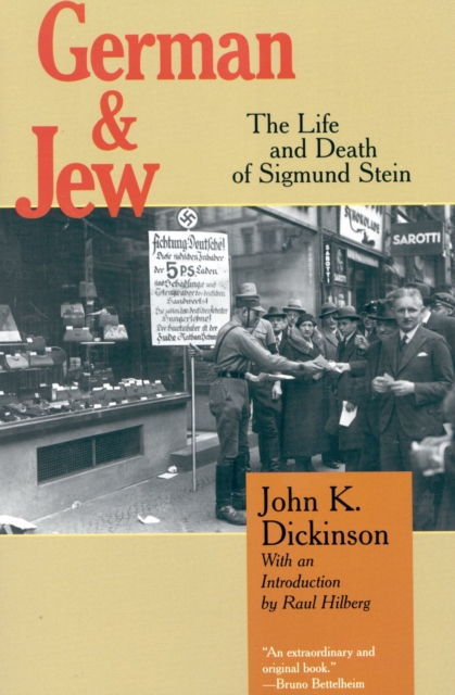 German and Jew : The Life and Death of Sigmund Stein, Paperback / softback Book