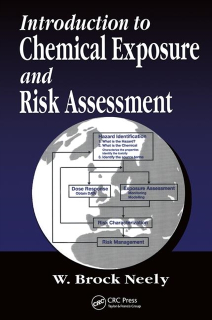 Introduction to Chemical Exposure and Risk Assessment, Hardback Book