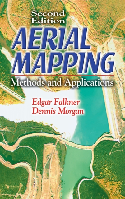 Aerial Mapping : Methods and Applications, Second Edition, Hardback Book