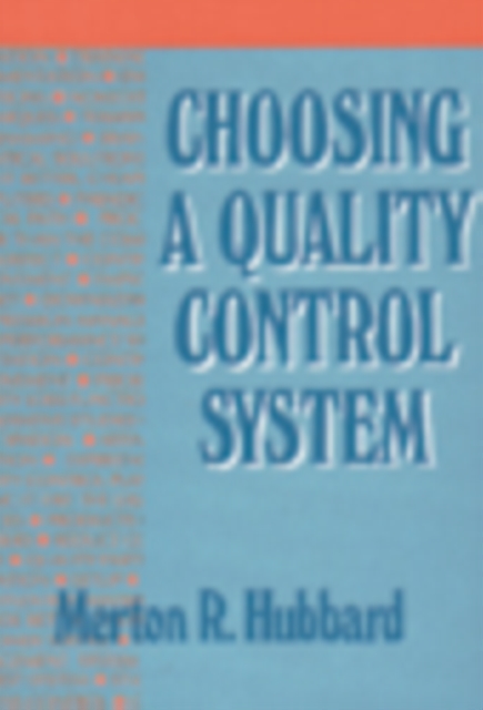 Choosing a Quality Control System, Hardback Book