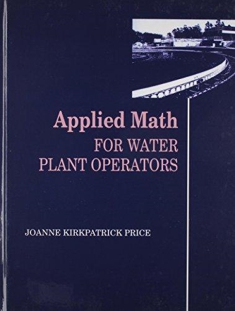 Applied Math for Water Plant Operators Set, Multiple-component retail product Book