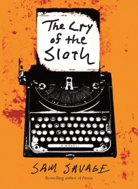 The Cry of the Sloth : A Novel, EPUB eBook