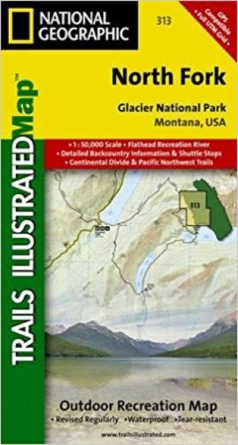 North Fork, Glacier National Park : Trails Illustrated National Parks, Sheet map, folded Book