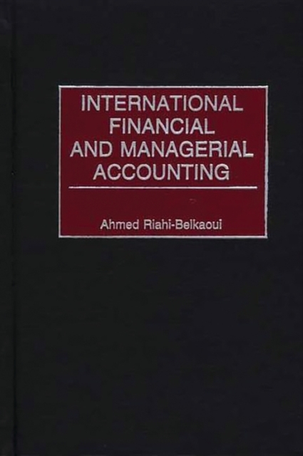 International Financial and Managerial Accounting, Hardback Book