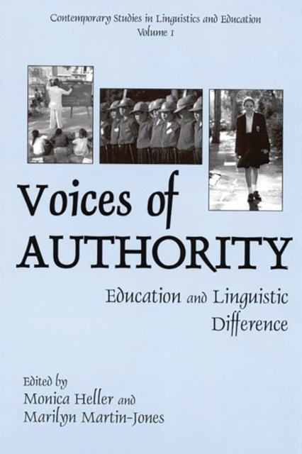 Voices of Authority : Education and Linguistic Difference, Paperback / softback Book