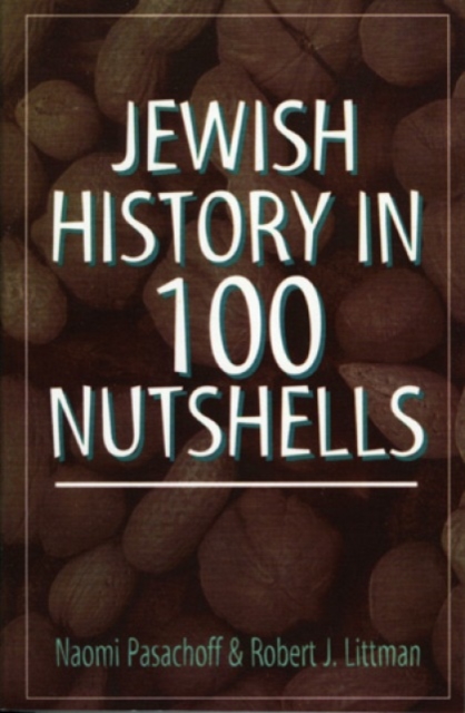Jewish History in 100 Nutshells, Hardback Book