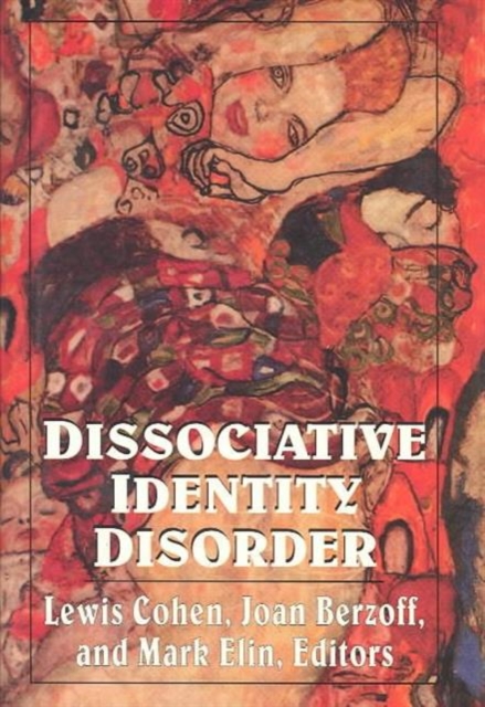 Dissociative Identity Disorder : Theoretical and Treatment Controversies, Hardback Book