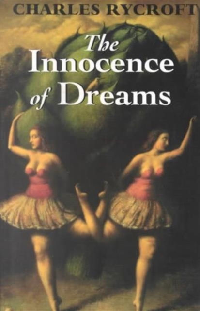 The Innocence of Dreams, Paperback / softback Book