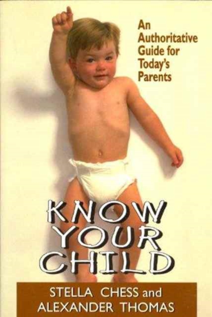 Know Your Child : An Authoritative Guide for Today's Parents (The Master Work Series), Paperback / softback Book