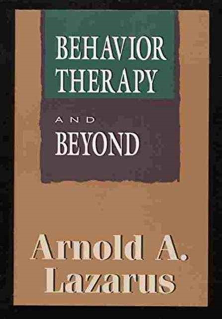 Behavior Therapy & Beyond (Master Work Series), Paperback / softback Book