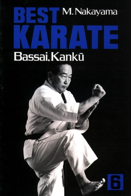 Best Karate, Vol.6: Bassai, Kanku, Paperback / softback Book