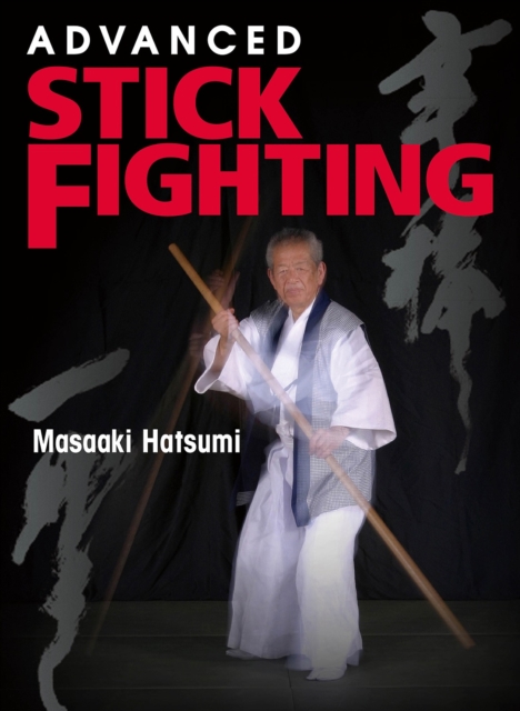 Advanced Stick Fighting, Paperback / softback Book