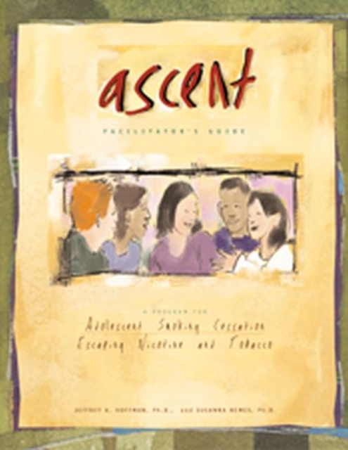 Ascent Facilitator's Guide, Paperback Book