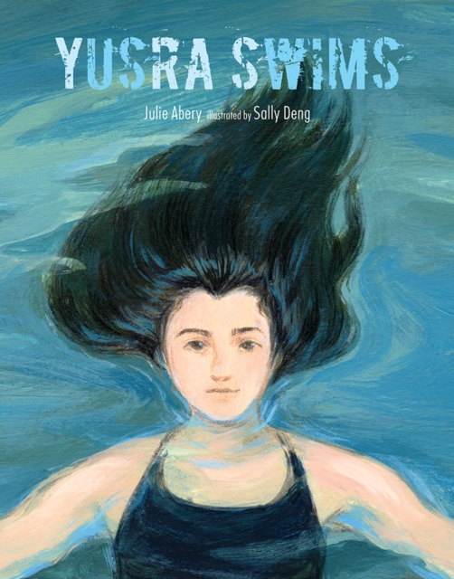 Yusra Swims, Hardback Book