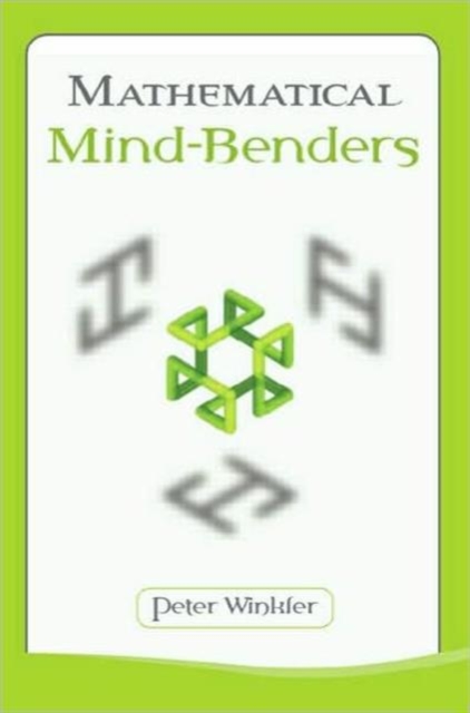 Mathematical Mind-Benders, Paperback / softback Book