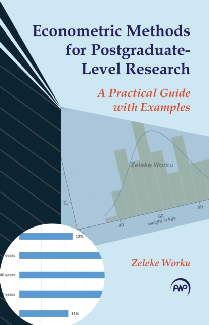 Econometric Methods For Postgraduate-level Research, Paperback / softback Book