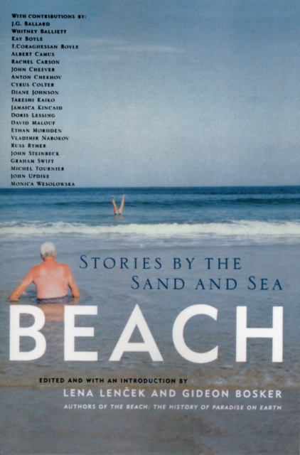 Beach : Stories by the Sand and Sea, Paperback / softback Book