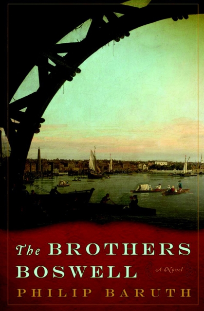 The Brothers Boswell : A Novel, EPUB eBook