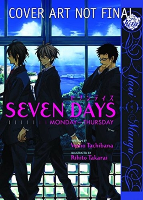 Seven Days:  Monday - Thursday (Yaoi), Paperback / softback Book