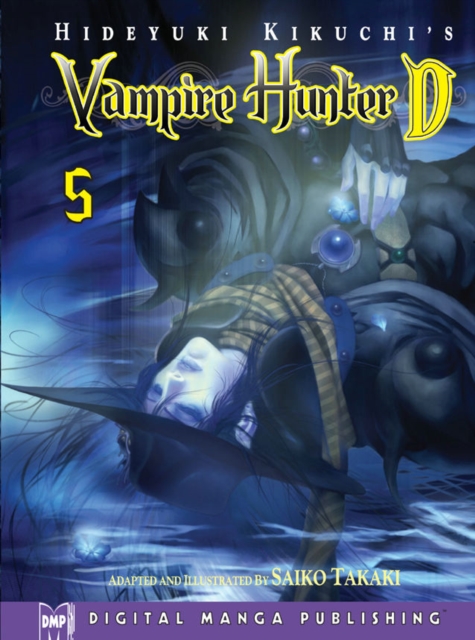 Hideyuki Kikuchi's Vampire Hunter D Manga Volume 5, Paperback / softback Book