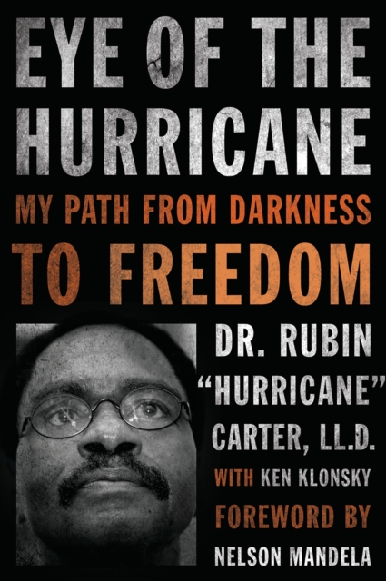 Eye of the Hurricane : My Path from Darkness to Freedom, EPUB eBook