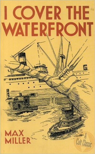 I Cover the Waterfront, Paperback Book