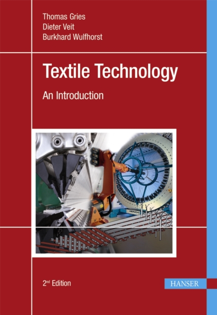 Textile Technology : An Introduction, Hardback Book