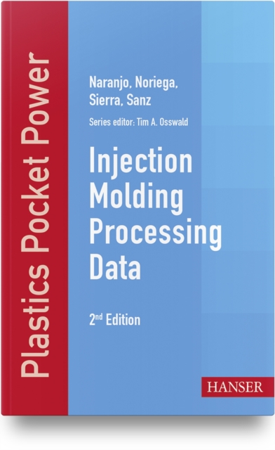 Injection Molding Processing Data, Paperback / softback Book